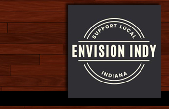 Envision Indy | Support Local Business in Indianapolis & Indiana | Shop Local